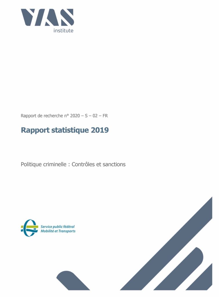 Rapport statistique 2019 - Politique criminelle : contrôles et sanctions. Institut Vias, décembre 2020.